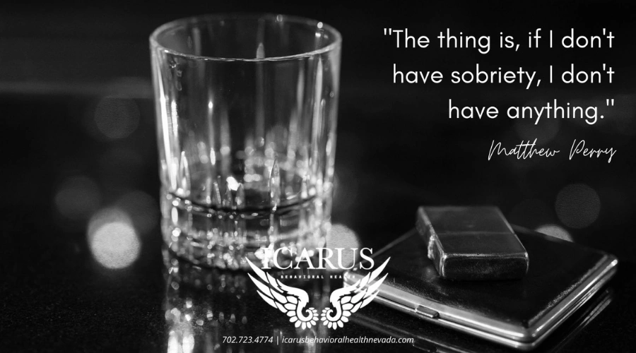 Quotes on Sobriety by Matthew Perry - Icarus Nevada